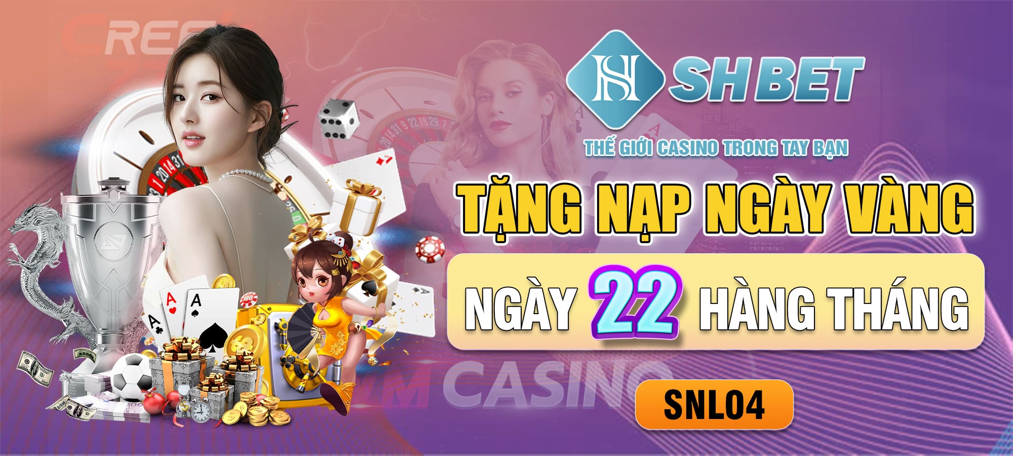 Tặng Nạp Ngày Vàng Ngày 22 Hàng Tháng